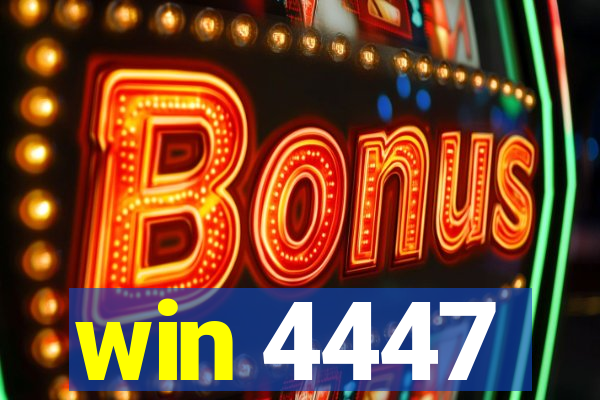 win 4447